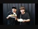 【代打 松岡禎丞】TVアニメ「鬼滅の刃」公式WEBラジオ　鬼滅ラヂヲ 第18回 2019年07月17日