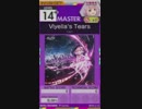 【譜面確認用】Viyella’s Tears MASTER【オンゲキ外部出力】