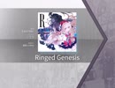 【Arcaea】Ringed Genesis 【FTR】