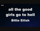 all the good girls go to hell - Billie Eilish Karaoke 【With Guide Melody】