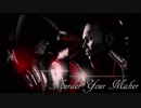 Murder Your Maker / Arrange
