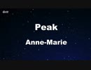 Peak - Anne-Marie Karaoke 【With Guide Melody】