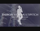 TARRON VCV MULTIPITCH CROSSFADE 【UTAU音源配布所リンク】