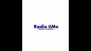 【ラジオ】　Radio tiMe　#50