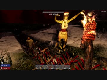 [7DTD] 5分で支度しな！4 [α17.4]