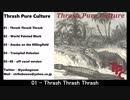 【C96】Thrash Pure Culture【4日目月曜南コ20b】