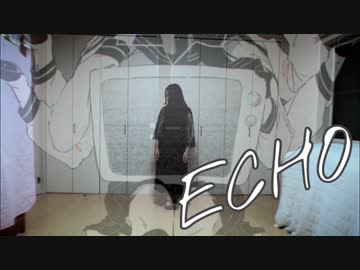 【すーあ】ECHO【踊ってみた】
