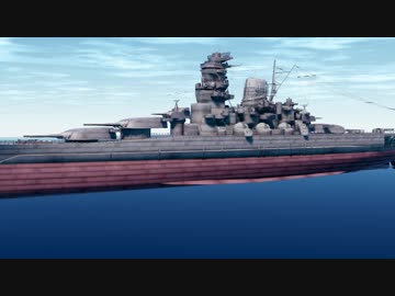 人気の 戦艦大和 動画 254本 2 ニコニコ動画