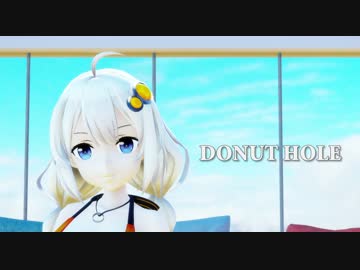 【歌ボMMD】ドーナツホール【紲星あかり】
