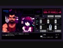18禁VA-11 Hall-A（ヴァルハラ）下ネタ注意　生配信第三部
