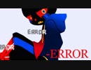 【Undertale人力】Error!Sansで-ERROR
