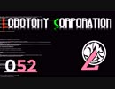 [実況]　ド素人による管理業務52 ”Lobotomy Corporation”