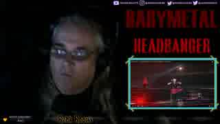 「BABYMETAL 海外の反応」　「Robk Reacts」さんの反応　「HEADBANGER」