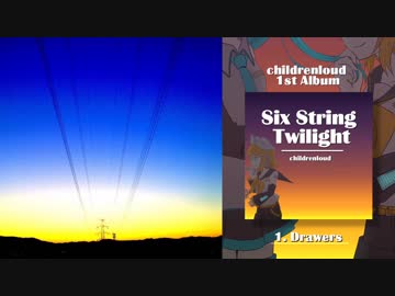 childrenloud -  Drawers feat.鏡音リン