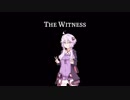 The witnessのメモ帳【その4】