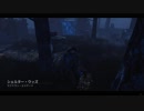 Dead by Daylight の思い出 117【ヒルビリー - 2019/06/18-2】