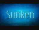 Sunken / カイナ / RPG