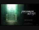 part1  三つの国、三つの学級【ファイアーエムブレム風花雪月】