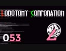 [実況]　ド素人による管理業務53 ”Lobotomy Corporation”
