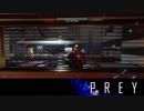 【PREY】まったりしたいはずなのに何か怖い 第8回 2/3 【実況】
