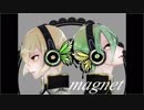 【人力刀剣乱舞】m/a/g/n/e/t【源氏兄弟】