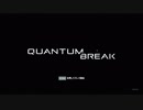 【Quantum Break】滑舌改善のために実況プレイ01【TPS】