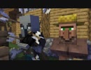 【紹介】いたずらヴィンディケーター【マイクラアニメ】
