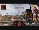 おっさんが頑張るApex＃7