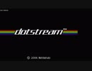 【TAS】dotstream 1/3【GBA】