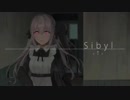 【ころんぬ】シビュラ【歌ってみた】