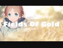 【洋楽を歌ってみた】Fields of Gold／Sting【ケビン看護士】
