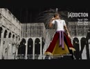 【MMD刀剣乱舞】[A]ddiction【大倶利伽羅】