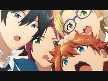 TVアニメ「あんさんぶるスターズ！」　第四話　開花