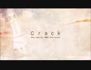 【歌ってみた】crack【まむ子】