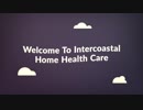 Intercoastal Home Health Care in Delray Beach