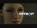 人間の醜さばかりが目に余る【Detroit: Become Human 字幕版】PART:02