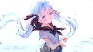 【初音ミク】Eidetic image【オリジナル曲】