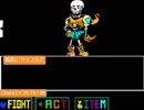 [★Undertale(ink)]ink!papyrus fight