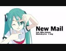 New Mail feat.初音ミク【original song】