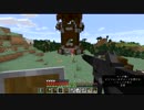 【マイクラ3rd】＃3 ピリジャーの前哨基地を制圧するぞ！