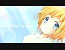 【NNI】weather wave【オリジナル曲/inst】