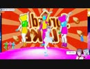 Peanut Butter Jelly(Galantis) _バーチャルキャスト ダンス(VR JUST DANCE)
