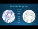 【Ｃ９６ がくぽ＆ルカ カバーＣＤ】Favorite Songs vol1
