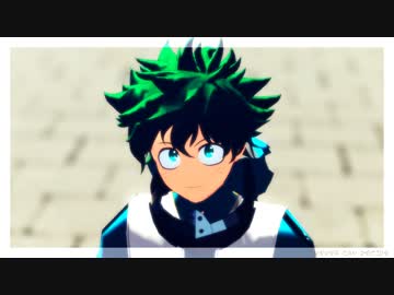 【MMDヒロアカ】失敗作少女 + Twitter log【デク単体&amp;幼馴染メイン】