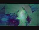 [東方自作アレンジ] Boundless zerolife [原曲:夢殿大祀廟]