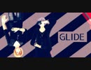 【MMD刀剣乱舞】GLIDE【お着替え山姥切】