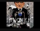Flower(変態親父)