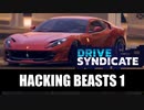 【Asphalt9】アスファルト9:Legends スペシャルイベント「Drive Syndicate」Part08 “Hacking Beasts 1”