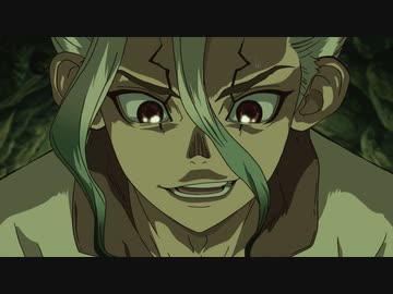 Dr.STONE（第1期）　第6話「石の世界の二つの国」