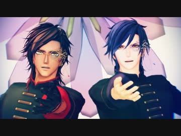 【MMD刀剣乱舞】リバーシブル・キャンペーン+おまけ【燭・倶】